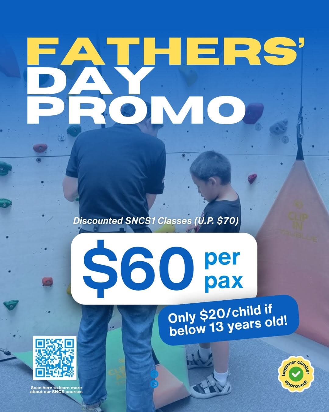 Fathersโ Day SNCS Level 1 Promo